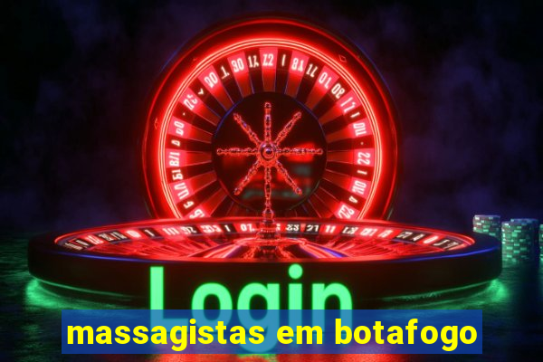 massagistas em botafogo